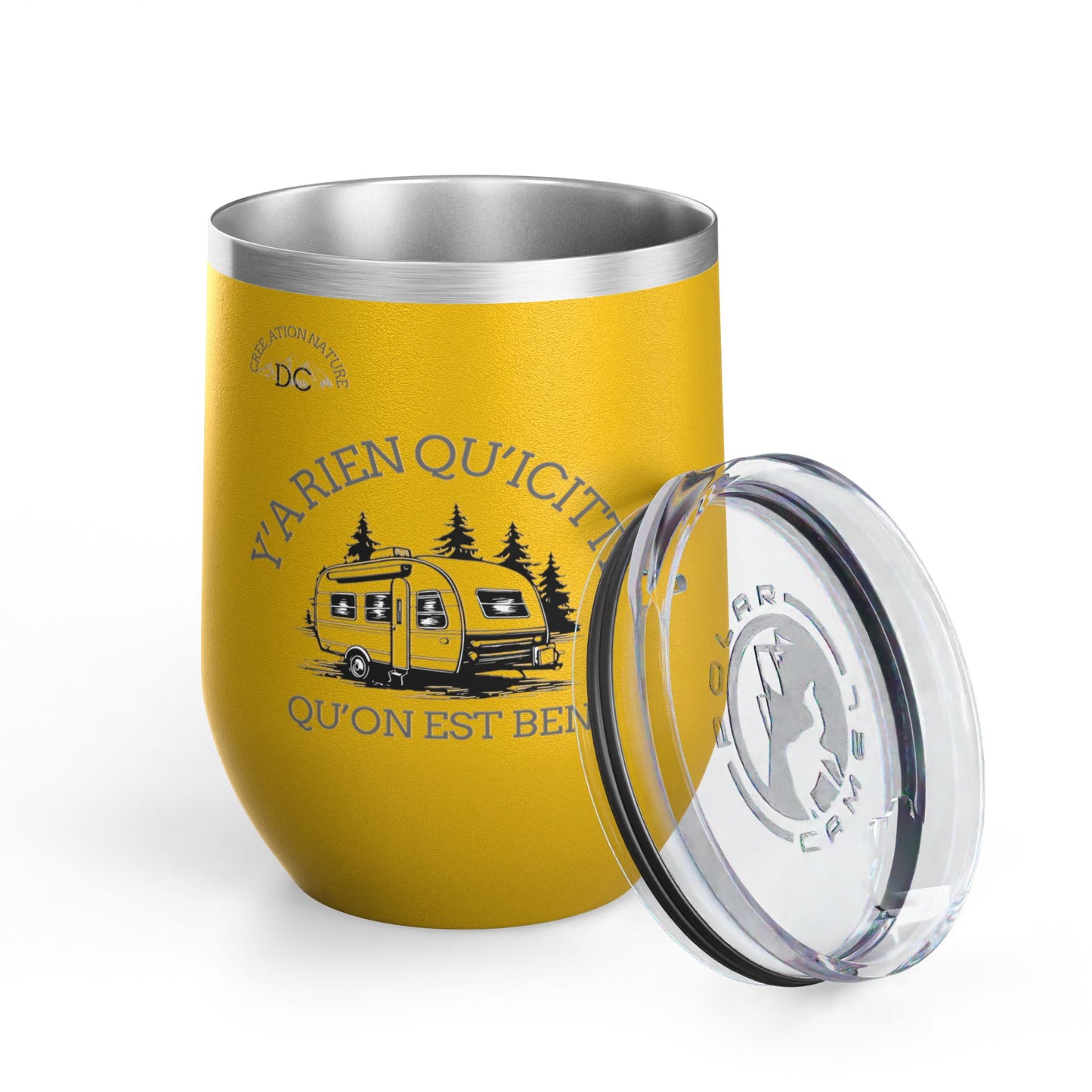 Y'A RIEN QU'ICITTE Wine Tumbler - 12oz Stainless Steel Travel Mug for Camping & Outdoor Adventures - Crée_ation Nature DC