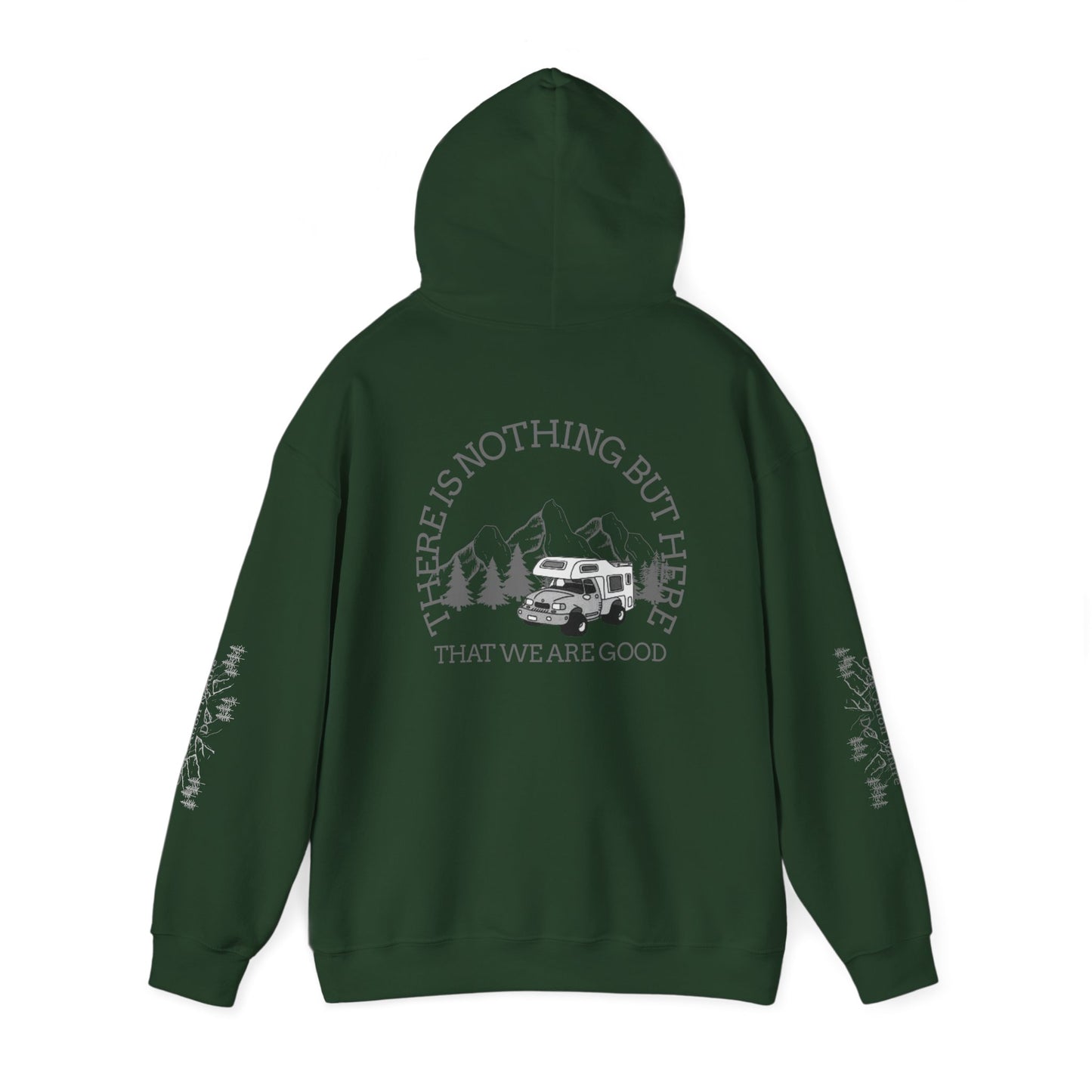 hoodie Adventure-Ready Unisex Hoodie - 'There Is Nothing But Here'