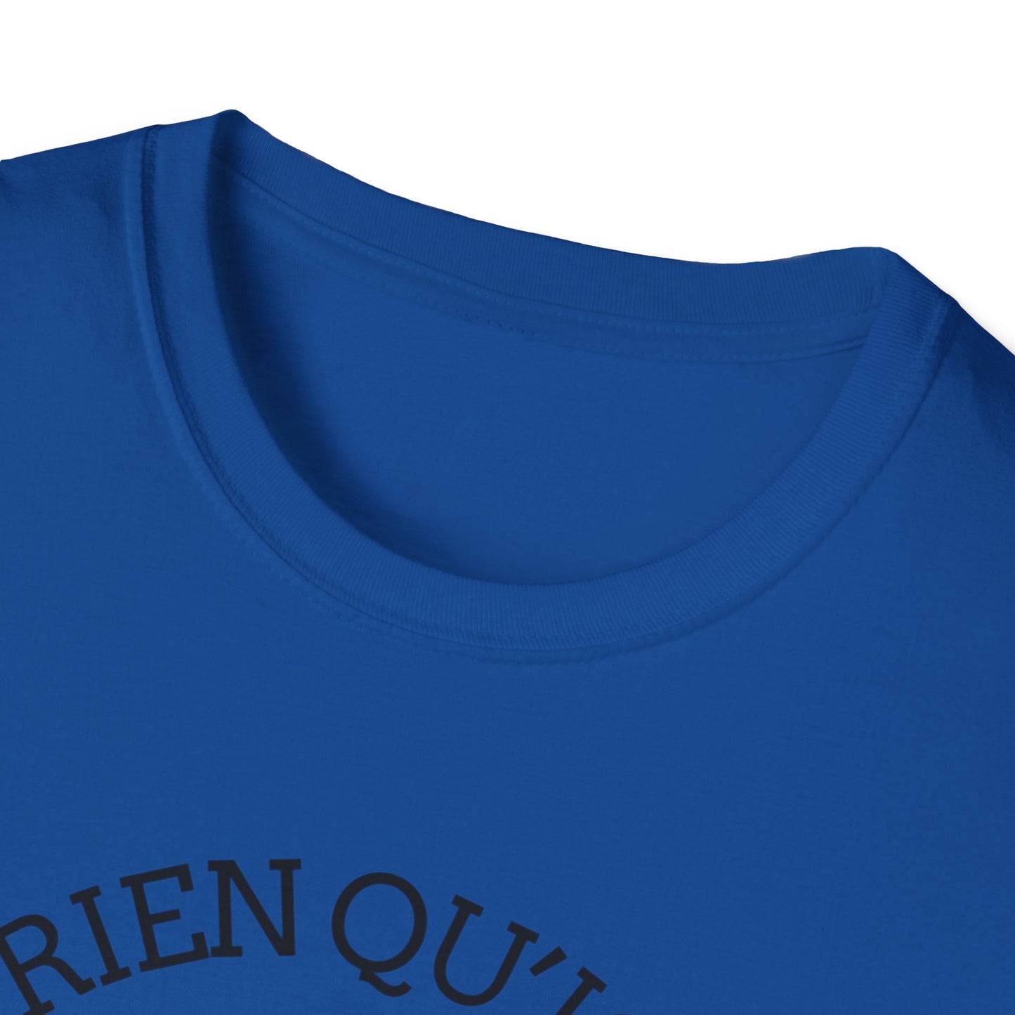 Nature-Inspired Unisex Softstyle T-Shirt - "Ya Rien Qu`Icitte" Design