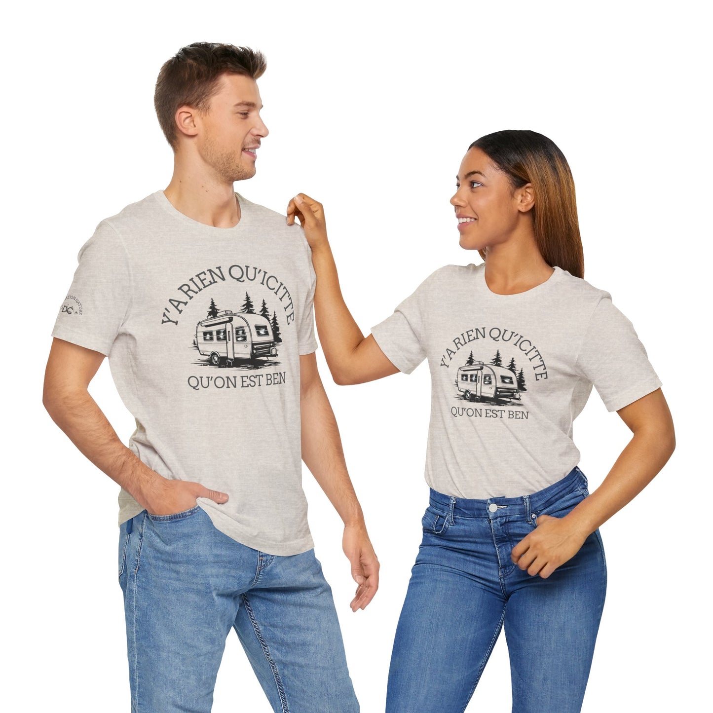 Camping Adventure Unisex Tee - 'Y A RIEN QU'ICITTE' - Crée_ation Nature DC