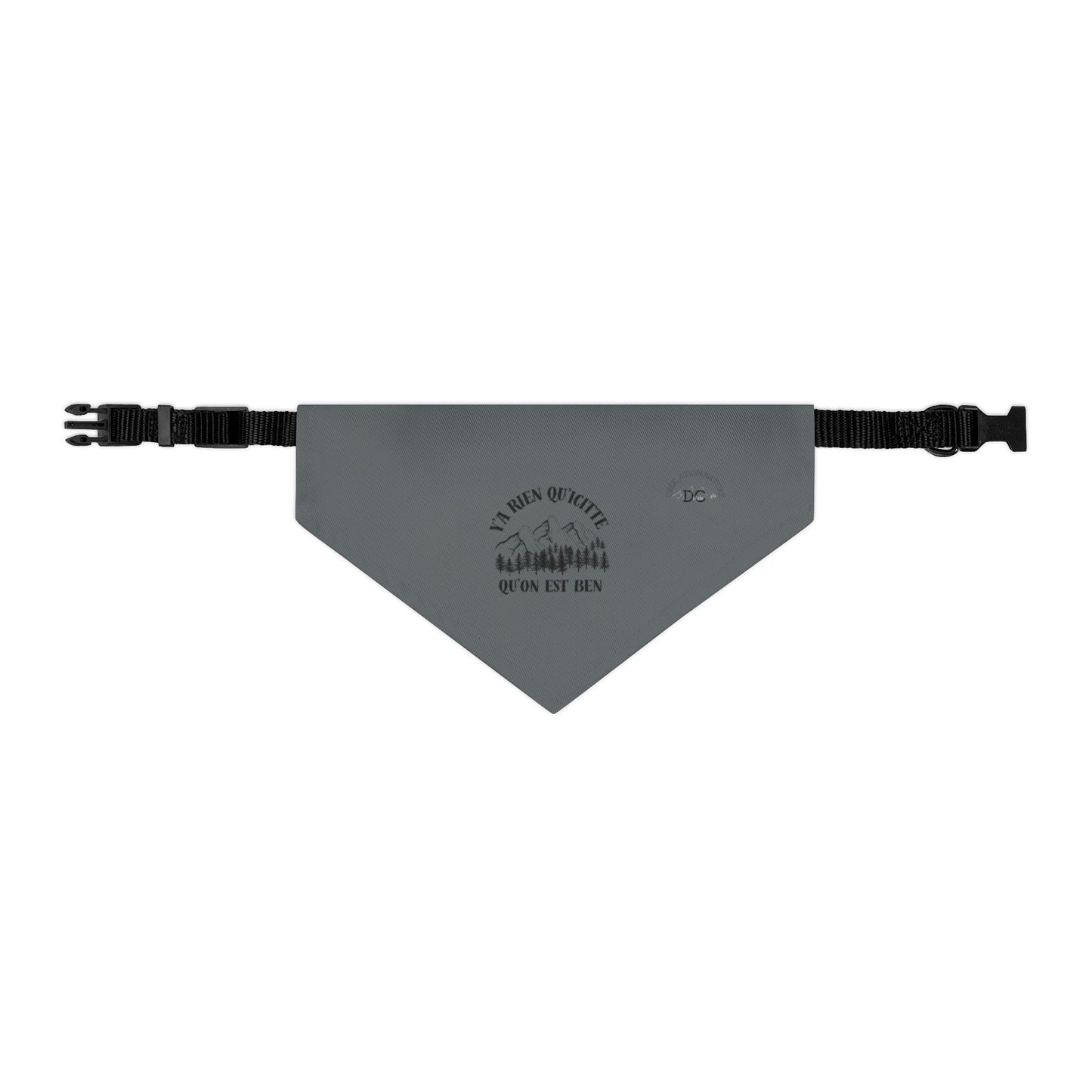 Adventure-Ready Pet Bandana Collar - ‘y'a rien qu'icitte qu'on est ben