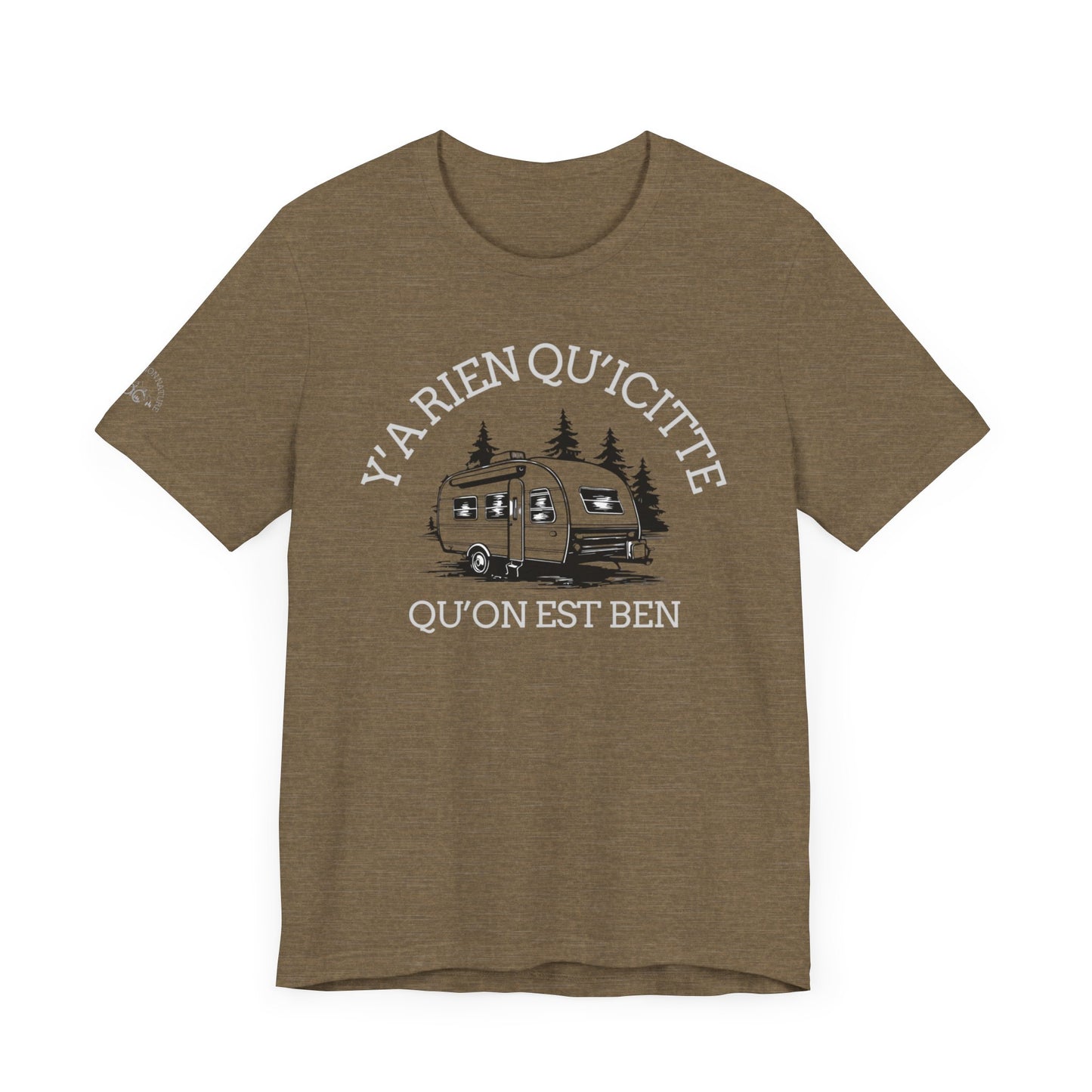 Retro Camping Graphic Tee - "Y'a Rien Quitté" - Crée_ation Nature DC