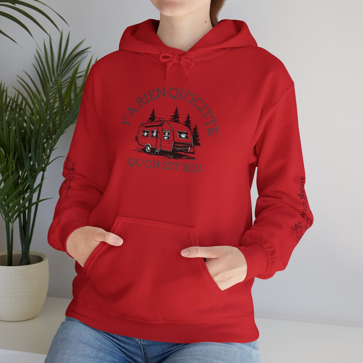 hoodie - Cozy Adventure Hooded Sweatshirt - ‘Ya Rien Qu’Quitté Qu’on Est Ben’ Design