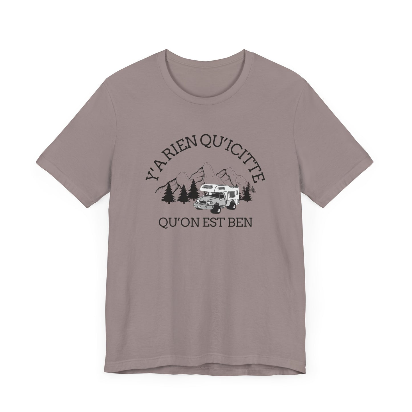 Adventure Spirit Unisex Short Sleeve Tee – 'Y'a Rien Qu'Icitte' Design-Crée_ation Nature DC