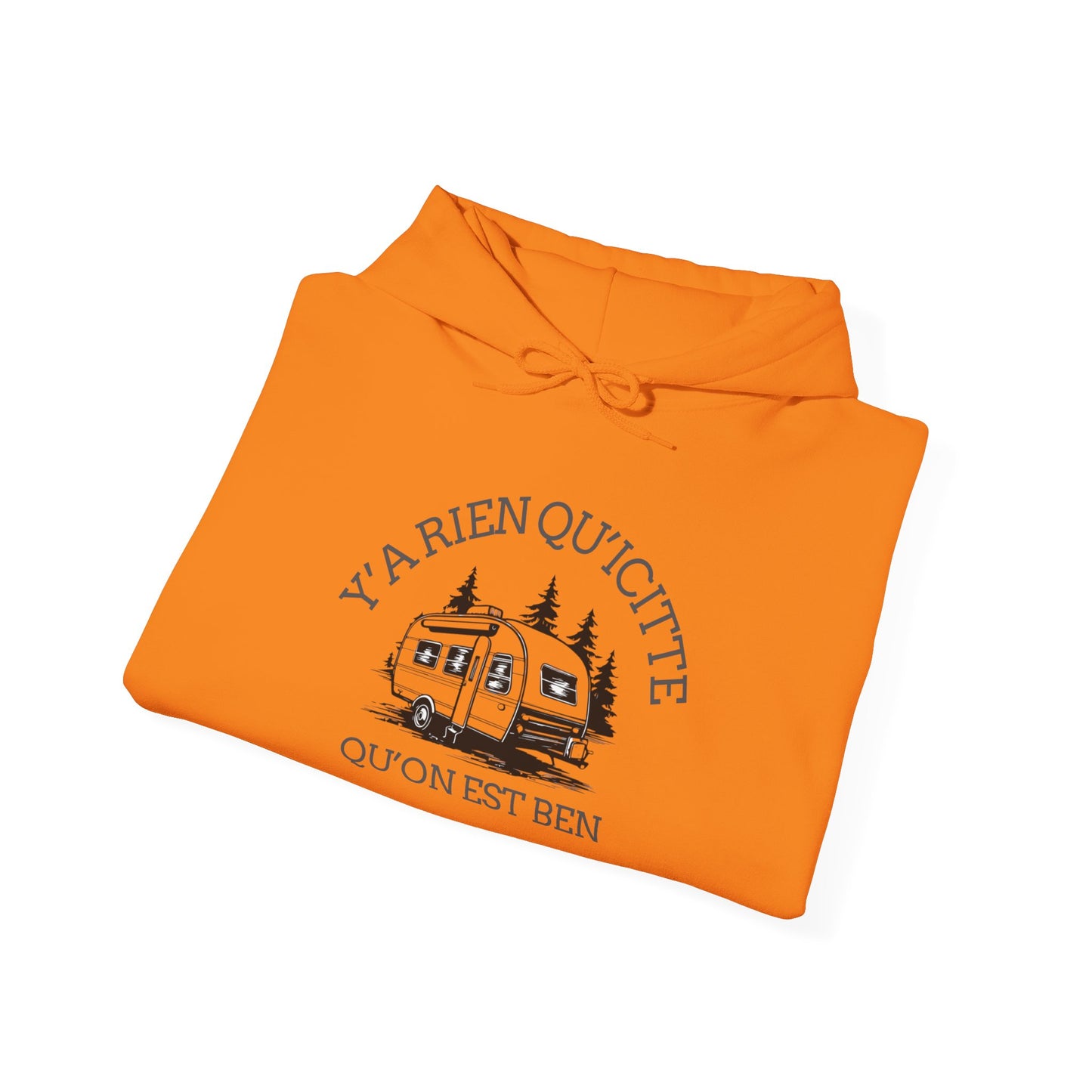 hoodie - Cozy Adventure Hooded Sweatshirt - ‘Ya Rien Qu’Quitté Qu’on Est Ben’ Design