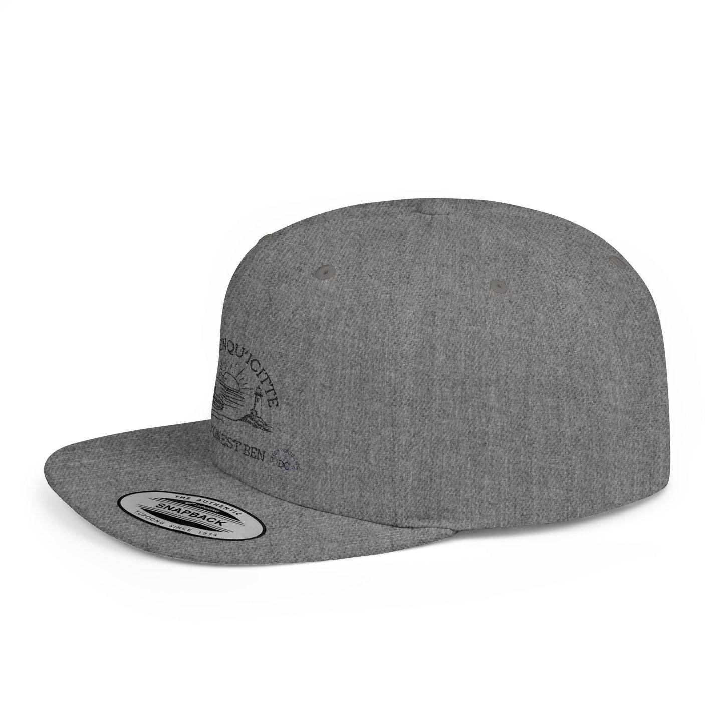 Inspirational Quote Flat Bill Snapback Hat - 'Ya Rien Qu'citte Qu'on Est Ben' -Crée_ation Nature DC