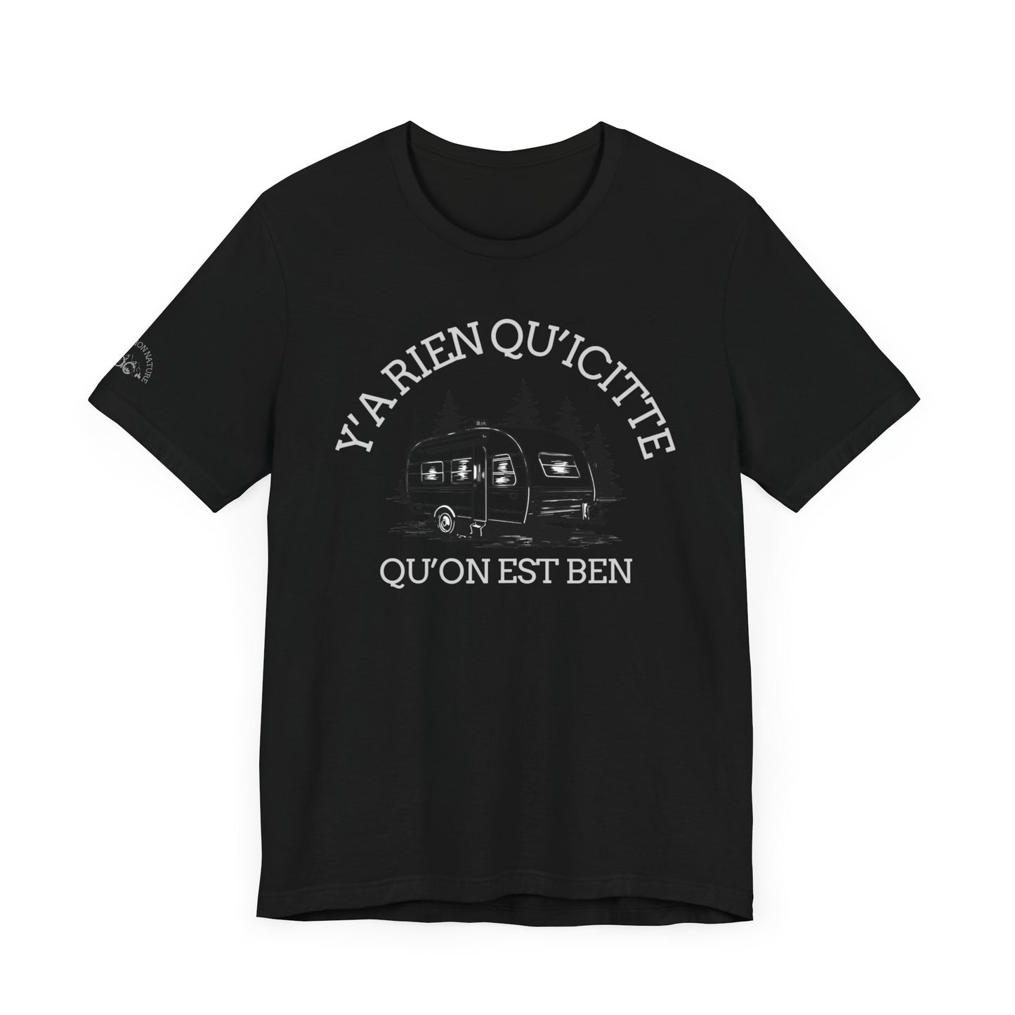 Retro Camping Graphic Tee - "Y'a Rien Quitté" - Crée_ation Nature DC