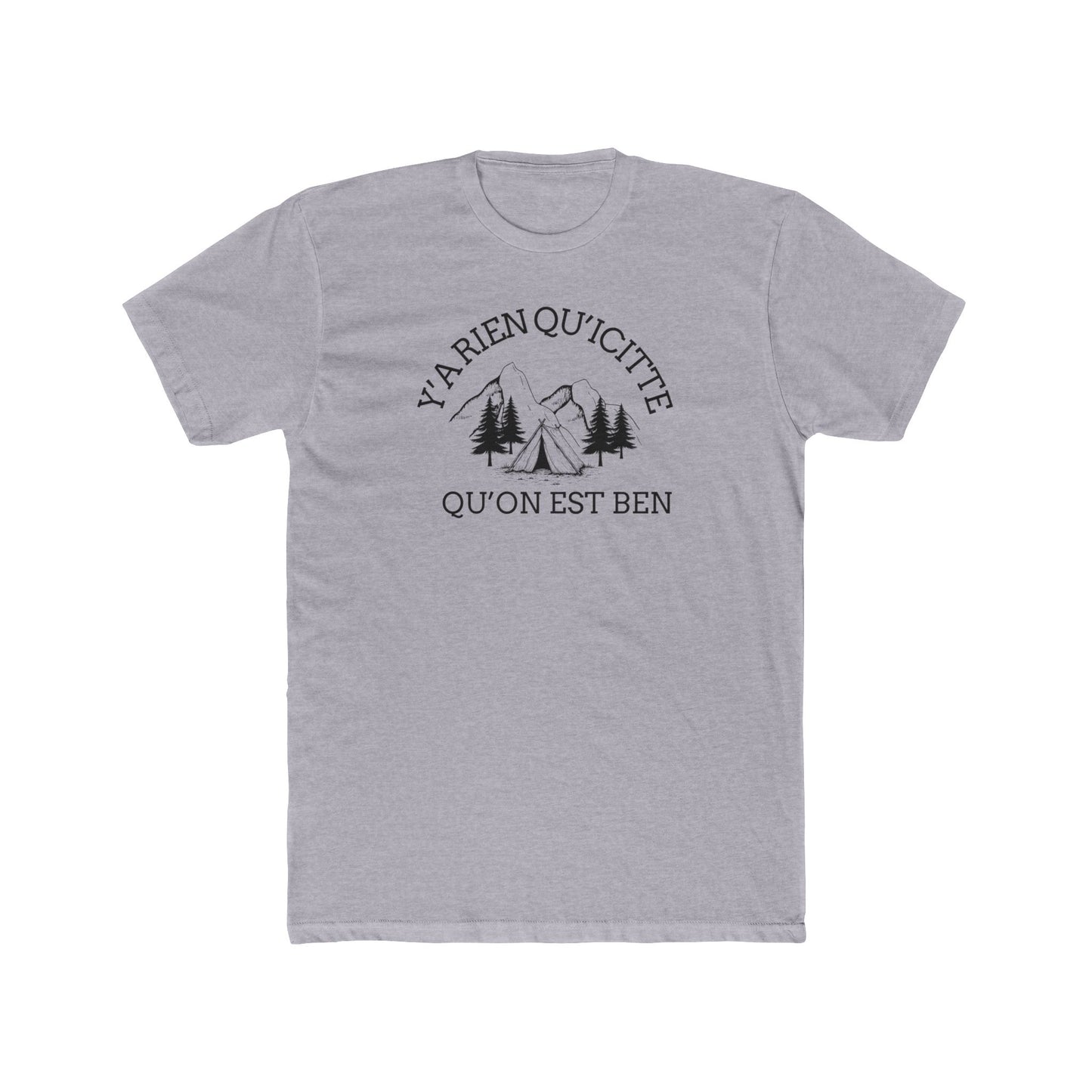 Adventure Vibes Unisex Cotton Crew Tee - "Y'a Rien Qu'icitte" - Perfect for Nature Lovers - Crée_ation Nature DC