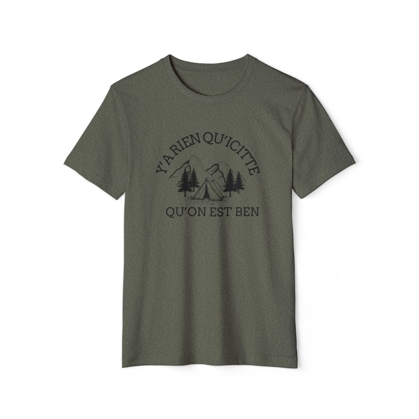 Organic Cotton Adventure T-Shirt - 'Ya Rien Qu'citte Qu'on Est Ben' - Eco-Friendly Outdoor Tee - Crée_ation Nature DC