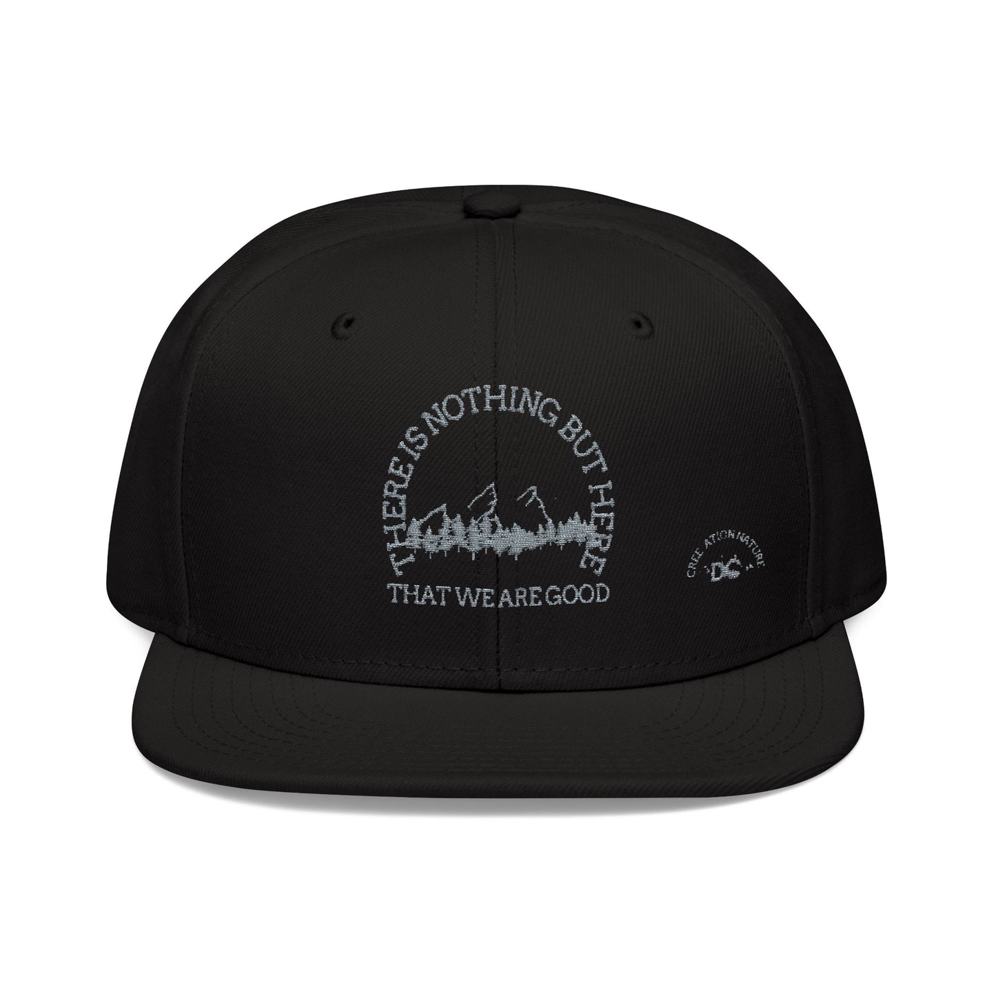 Embroidered Snapback Cap - "There Is Nothing But Here" - Crée_ation Nature Dc