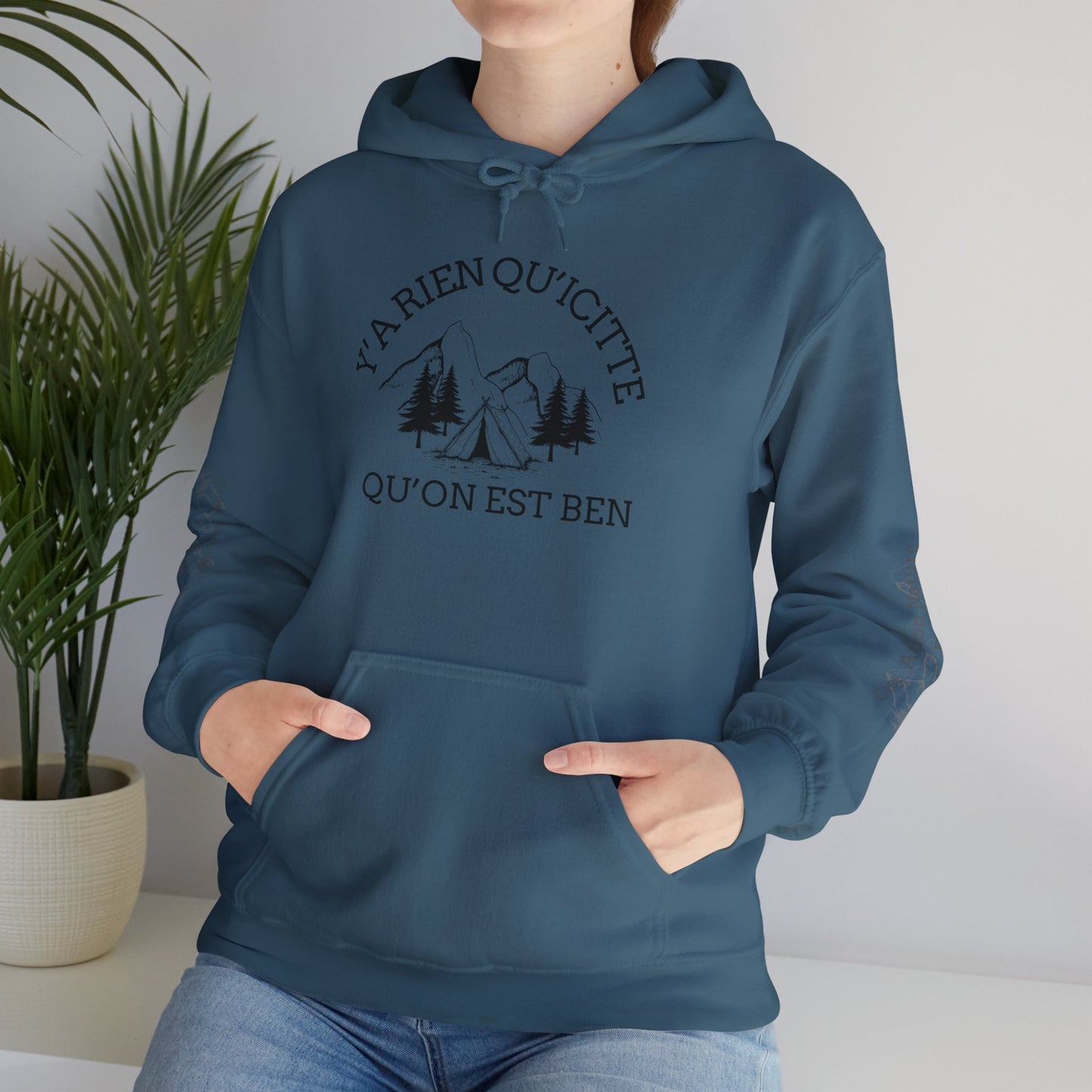 sweat-shirt à capuche unisexe - 'Y'A RIEN QU'ICITTE - Qu'On Est Ben'-Crée_ation Nature DC