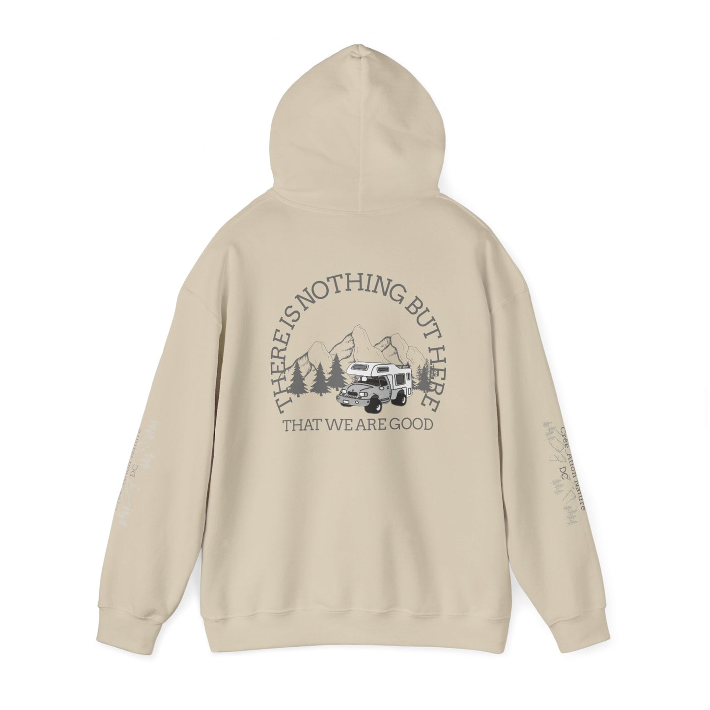 hoodie Adventure-Ready Unisex Hoodie - 'There Is Nothing But Here'