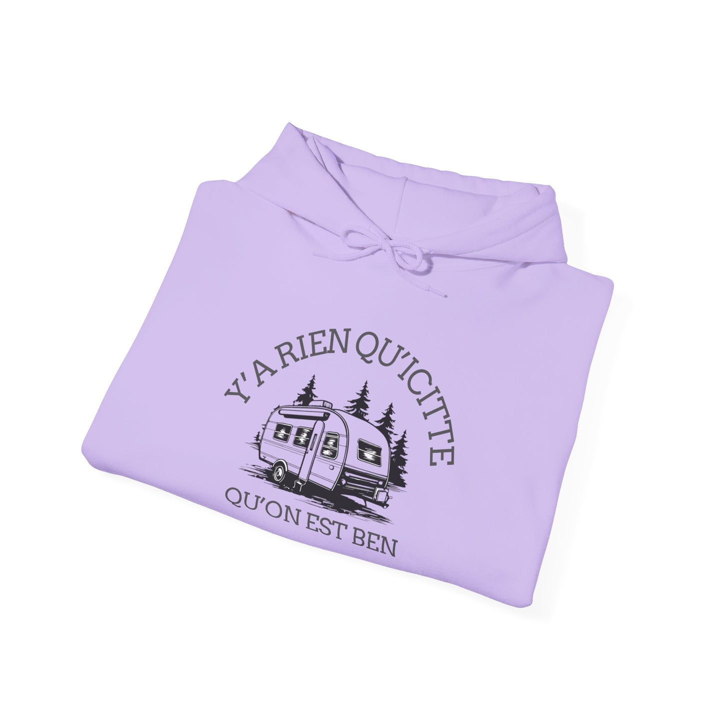 hoodie - Cozy Adventure Hooded Sweatshirt - ‘Ya Rien Qu’Quitté Qu’on Est Ben’ Design