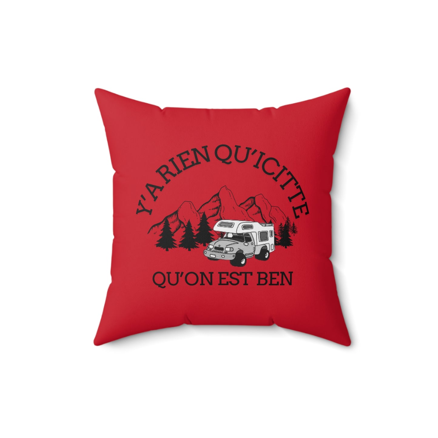 coussin Adventure Themed Spun Polyester Square Pillow - 'Y'a rien qu'icitte, qu'on est ben' Crée_ation Nature DC