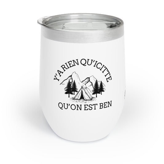 Chill Wine Tumbler – Perfect for Camping and Outdoor Adventures | Insulated Travel Mug with Fun Outdoor Design- Crée_ation Nature DC