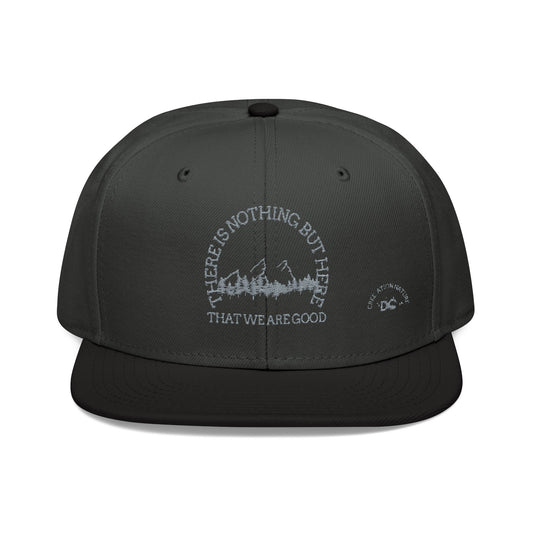 Embroidered Snapback Cap - "There Is Nothing But Here" - Crée_ation Nature Dc