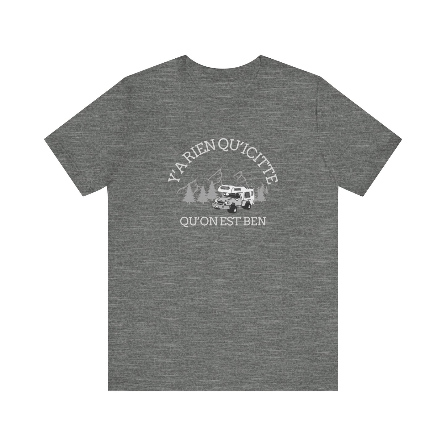 Adventure Ready Unisex Tee - 'Ya Rien Qu'Il Citte' Graphic-Crée_ation Nature DC