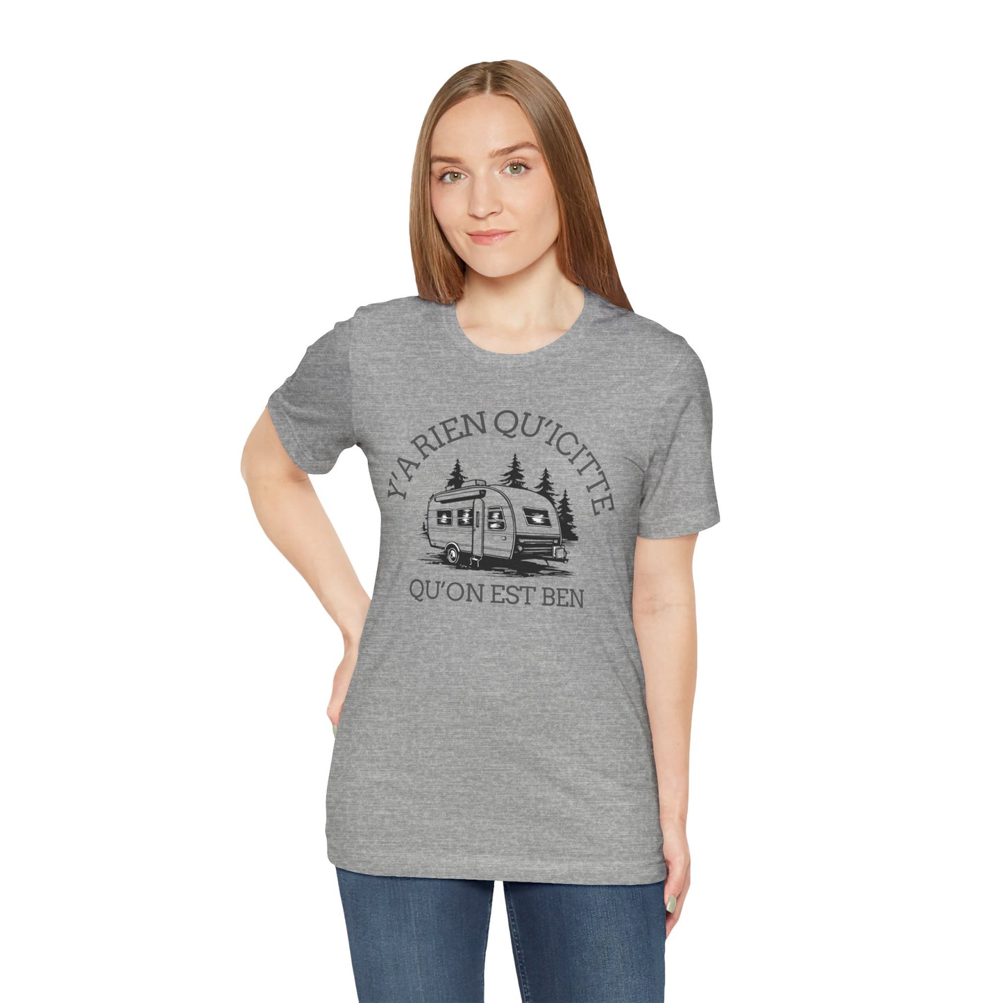 Camping Adventure Unisex Tee - 'Y A RIEN QU'ICITTE' - Crée_ation Nature DC