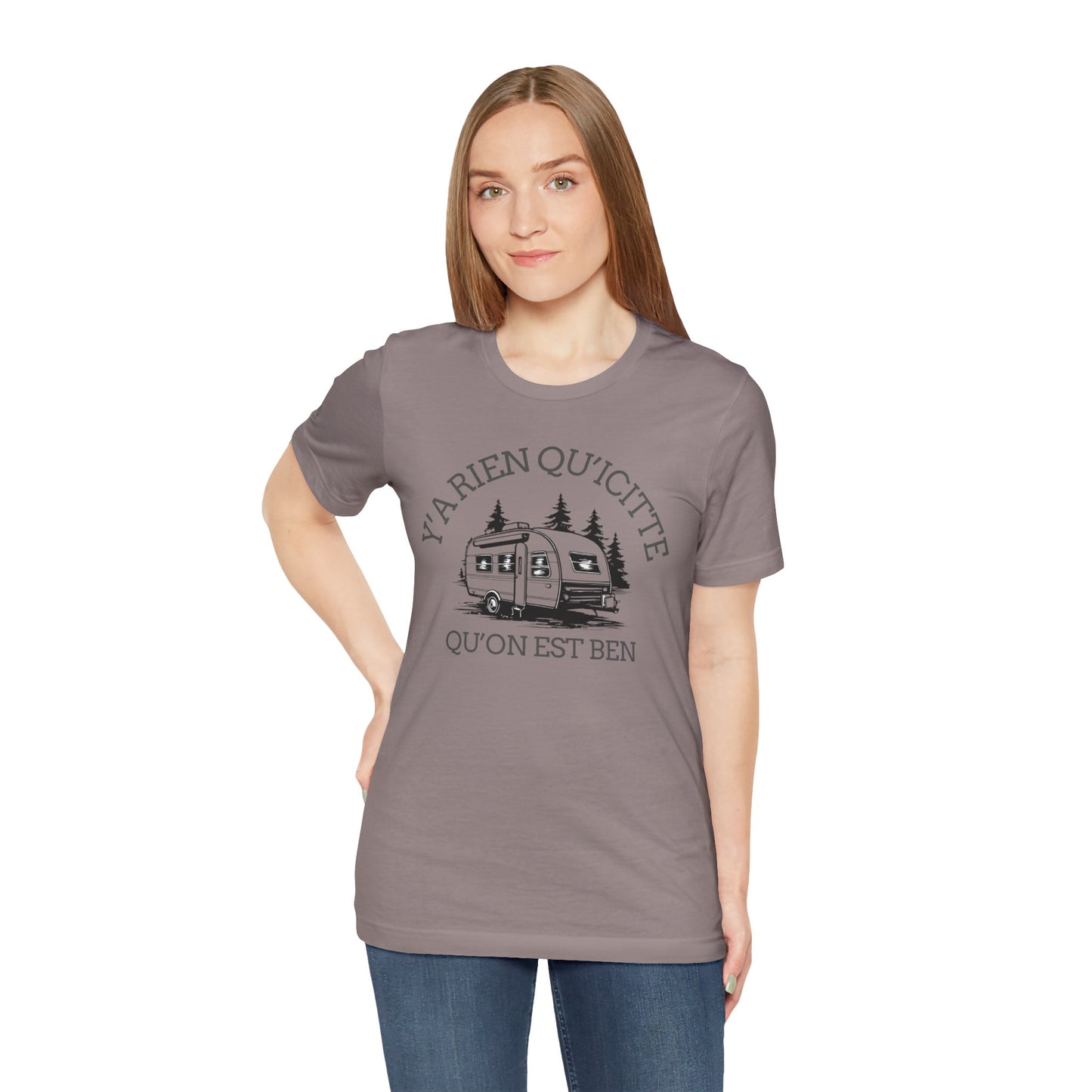 Camping Adventure Unisex Tee - 'Y A RIEN QU'ICITTE' - Crée_ation Nature DC
