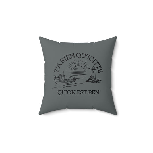 Cozy 'Ya Rien Qu'icitte Qu'on Est Ben' Square Pillow - Soft Spun Polyester Decorative Cushion for Home Decor - Crée_ation Nature DC