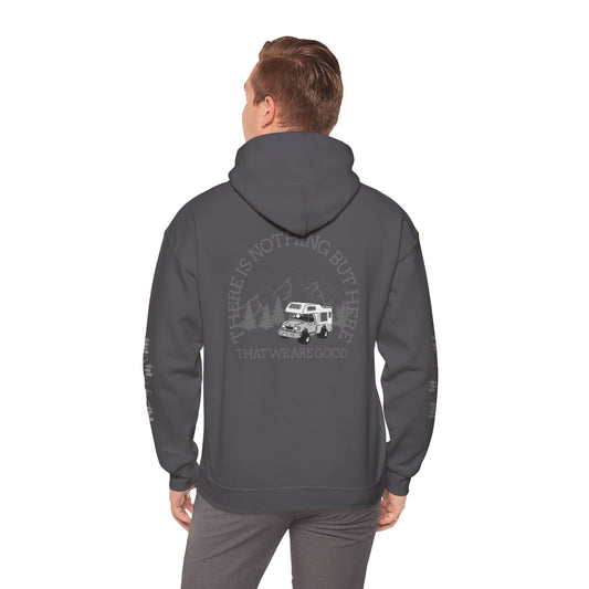 hoodie   Adventure-Ready Unisex Hoodie - 'There Is Nothing But Here'