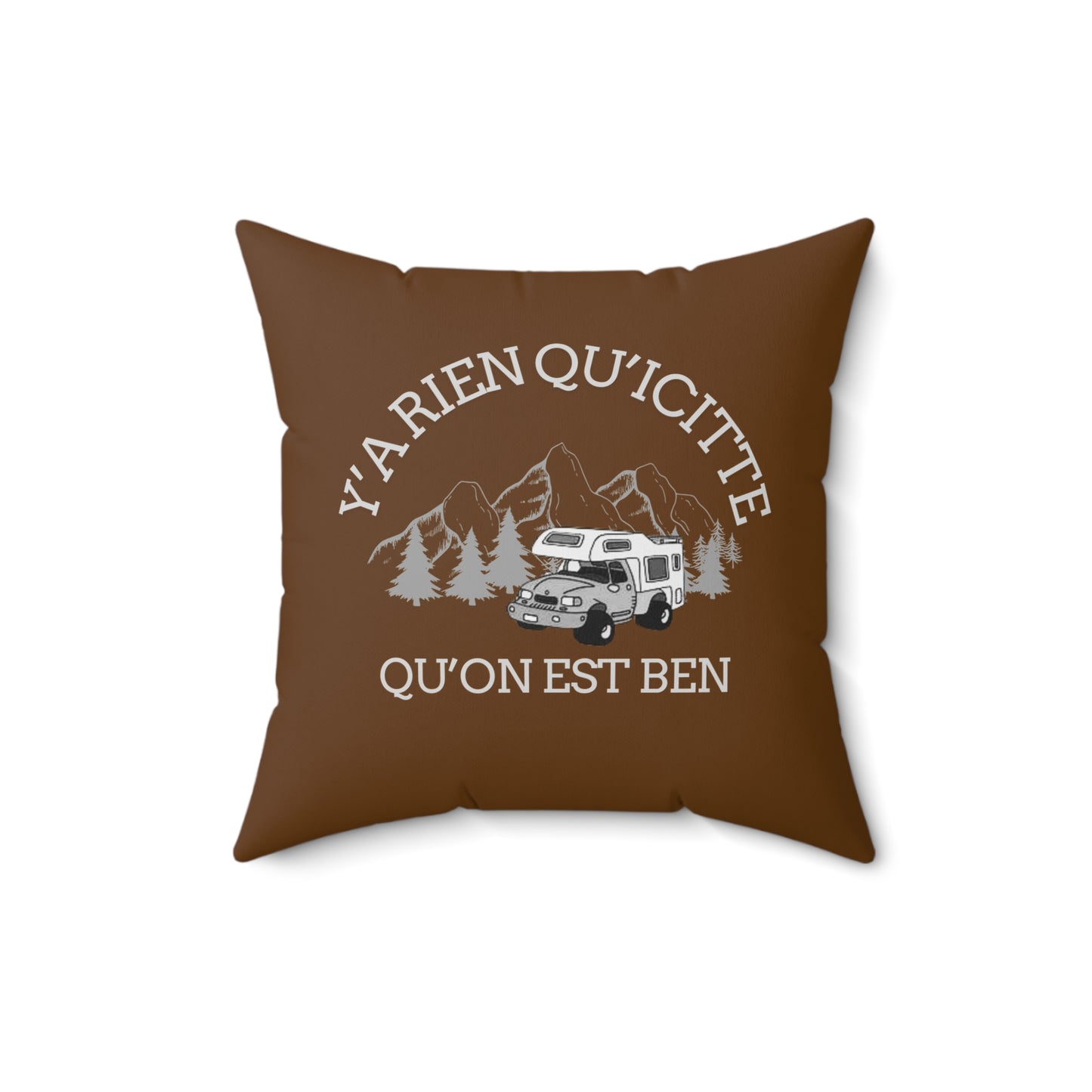 Cozy Outdoor Quote Pillow - Y'a rien qu'citte qu'on est ben - Crée_ation Nature DC